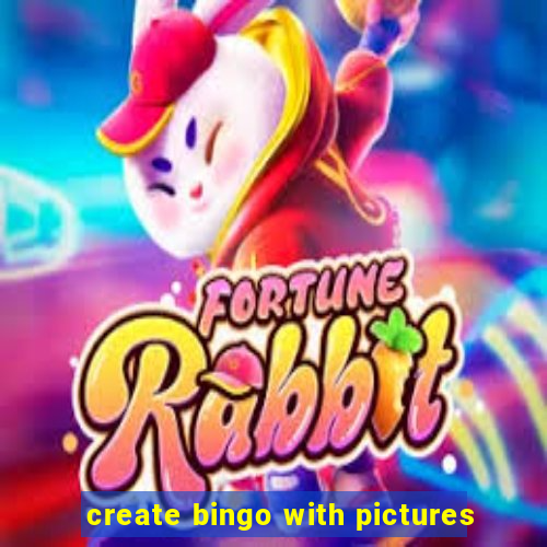 create bingo with pictures